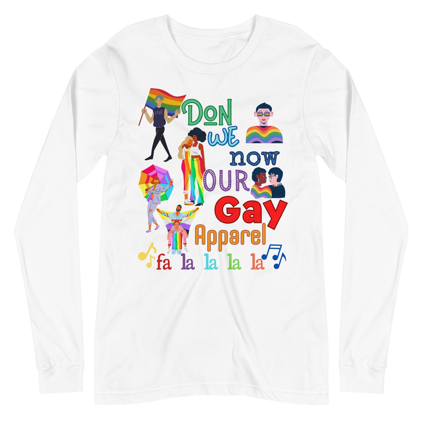 Our Gay Apparel Christmas LGBTQ Pride Unisex Long Sleeve Tee