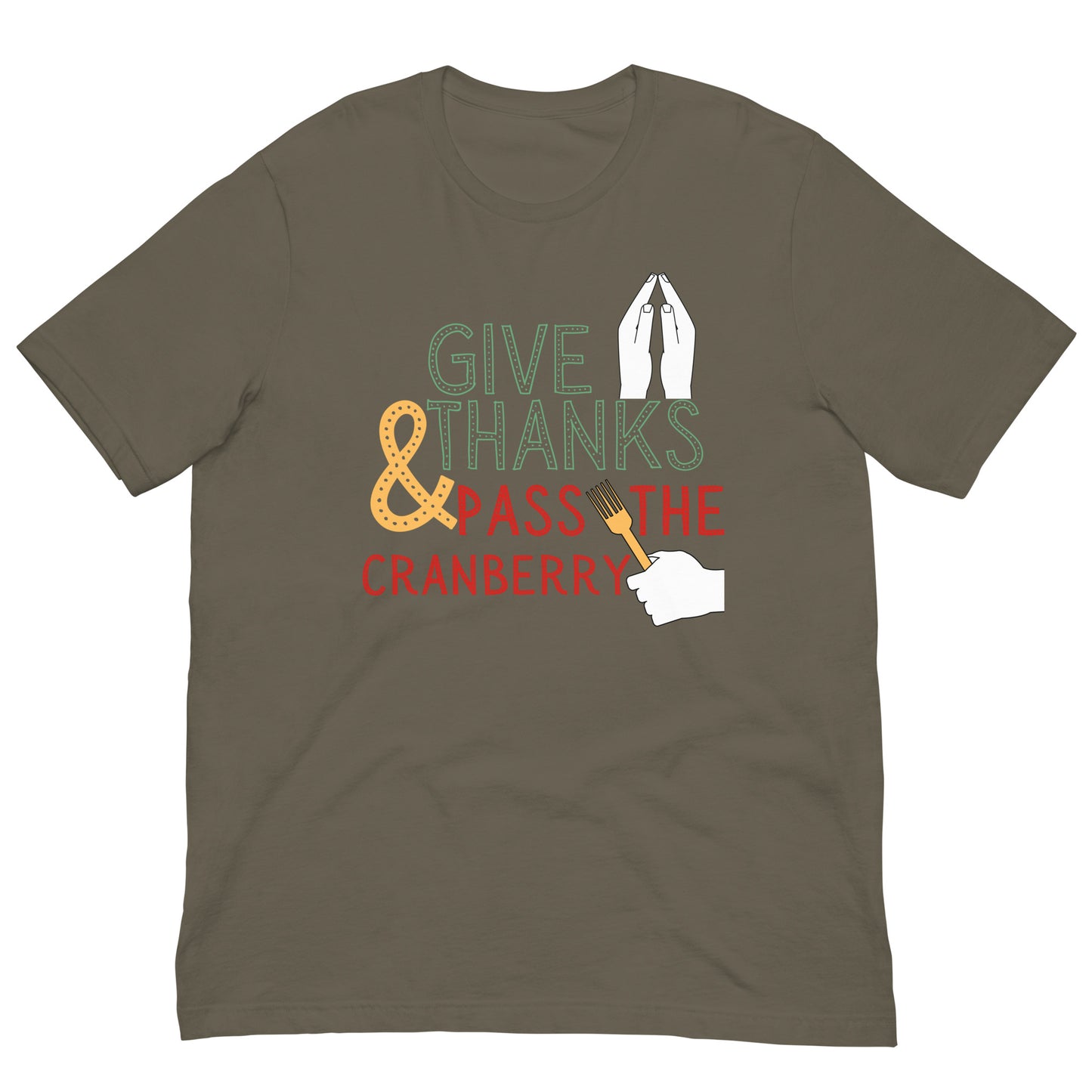 Give Thanks Cranberry funny Unisex t-shirt