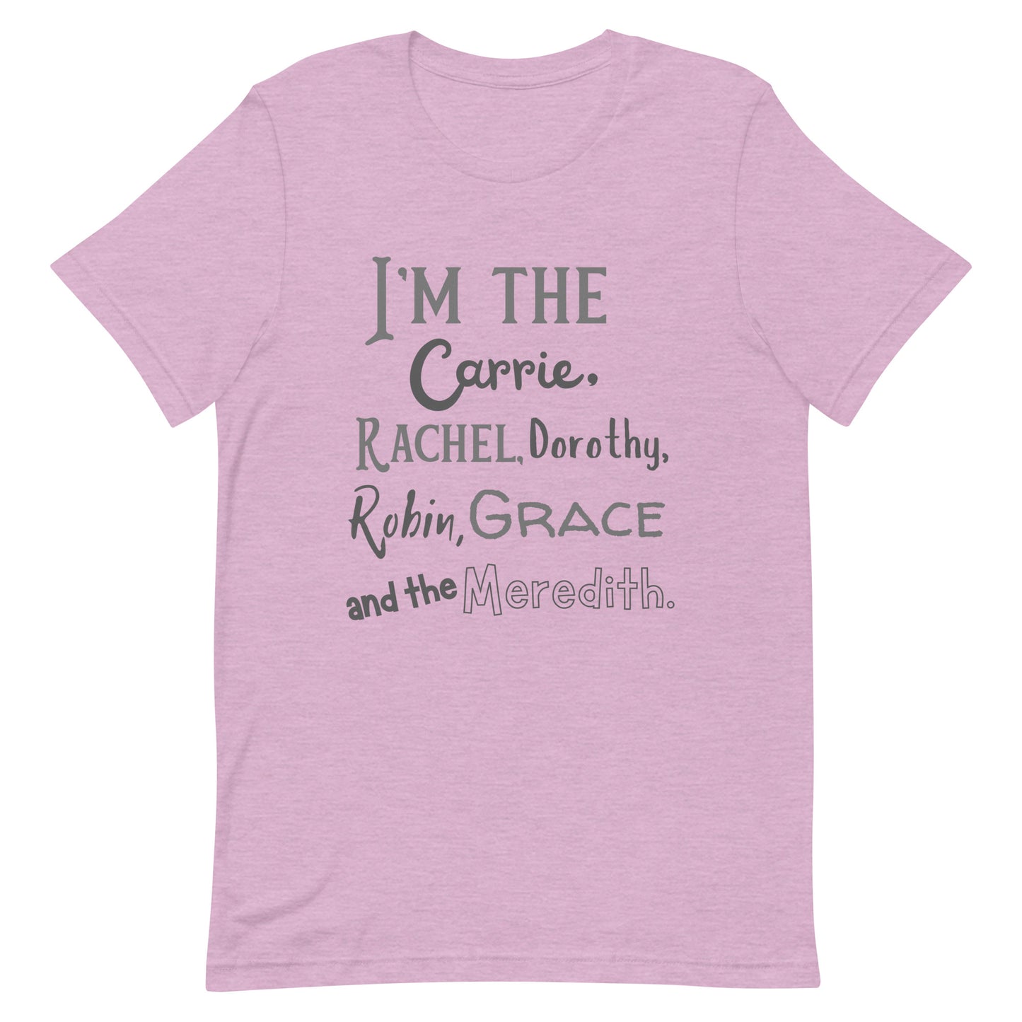 I&#39;m the (insert hero of my story tv character) Unisex t-shirt