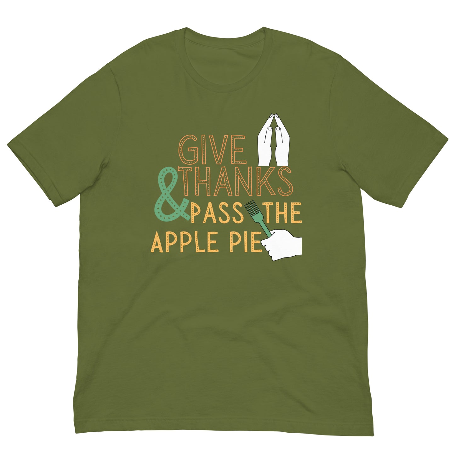 Give Thanks Apple Pie Funny Unisex t-shirt