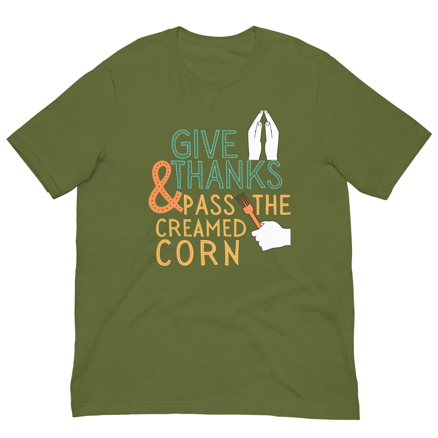 Give Thanks Creamed Corn funny Unisex t-shirt